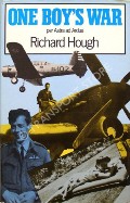 Book cover of One Boy's War - per Astra ad Ardua by HOUGH, Richard 